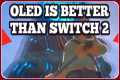 The Nintendo Switch 2 is WORSE than