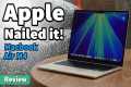 Apple Nailed it! | M4 Macbook Air