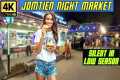 Jomtien Night Market Silent in Low