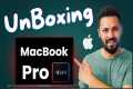 MacBook Pro M4 Unboxing & First