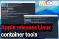 Apple releases new Linux container