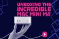 Unboxing the brand-new Mac M4 Mini! 🚀