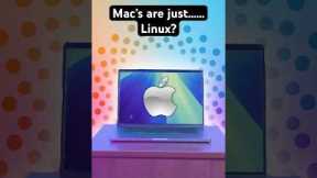 Mac’s are just……Linux??
