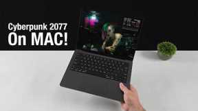Cyberpunk 2077 Finally Comes To Mac and Its Awesome!