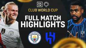 Al Hilal STUNS Manchester City 4-3! | 2025 FIFA Club World Cup Highlights