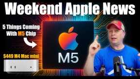 Next Products With M5 Chips, M4 Mac mini drops price, New Apple Glasses, Apple Games and More