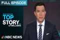 Top Story with Tom Llamas - July 17 | 