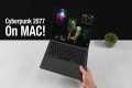 Cyberpunk 2077 Finally Comes To Mac