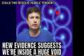 Is Milky Way Inside a Huge Void?