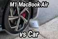 MacBook Air vs Car (Destruction)