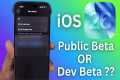 iOS 26 Public Beta or Developer Beta? 