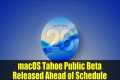 macOS Tahoe Public Beta Released