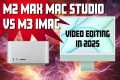 Is an older M2 Max Mac Studio better