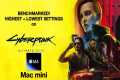 BENCHMARKING CYBERPUNK 2077 on M4 Mac 