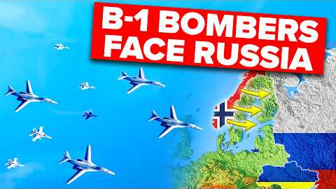 New U.S. B-1B Bombers Just Arrived at Russia’s DOORSTEP