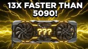 NEW Gaming GPU Is 13X FASTER Than The 5090!