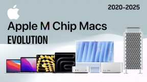 Evolution of Apple M chip Mac