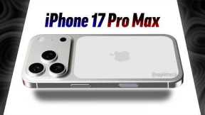 iPhone 17 Pro Max is EPIC - 8 Brand New LEAK Updates!
