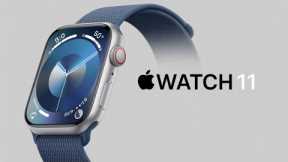 Apple Watch 11 – Refreshed Release Date Confirmed & Price REVEALED! TOP 3 New Upgrades Insider!!