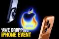 Apple’s ‘Awe Dropping’ iPhone Event