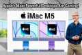 M5 iMac & iMac Pro 2025 – Apple’s 