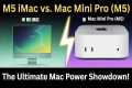 M5 iMac vs. Mac Mini Pro (M5): The
