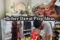 Before Dawat Preparation | Dawat Say