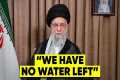 Iran Has No Water Left, 28 Million