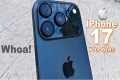 iPhone 17 Pro Max - Just Got Even