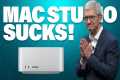 The Apple Mac Studio Sucks! Here's