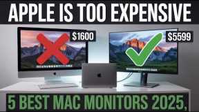 5K on a Budget? The 5 BEST Mac Monitors in 2025 (Tested)