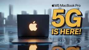Apple's M5 MacBook Pro are INSANE - 5G Cellular CONFIRMED in 2025!