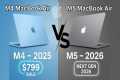 MacBook Air M4 vs M5 (2026) — Buy Now 